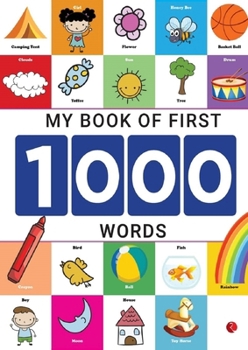 Paperback My Book of First 1000 Words - Interactive Picture Book - Numbers and Alphabets Book