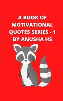 Paperback A Book of Motivational Quotes: From various sources Book