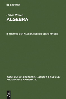 Hardcover Theorie der algebraischen Gleichungen [German] Book