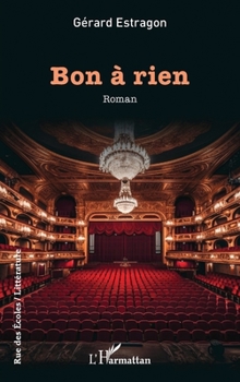 Bon à rien (Rue Des Écoles) (French Edition)