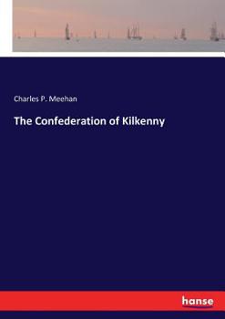 Paperback The Confederation of Kilkenny Book