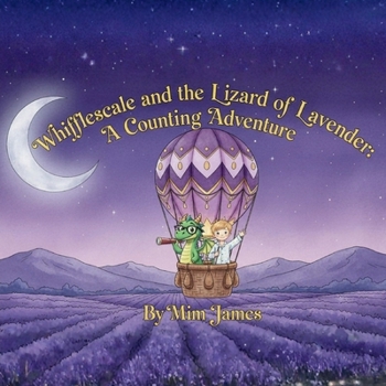 Paperback Whiffescale and the Lizard of Lavender: A Counting Adventure Book