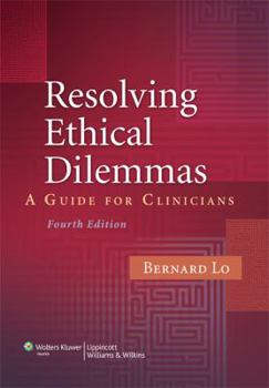 Paperback Resolving Ethical Dilemmas: A Guide for Clinicians [With Access Code] Book