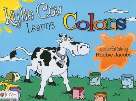 Paperback Kylie Cow Learns Colors Book