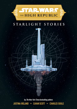 Hardcover Star Wars Insider: The High Republic: Starlight Stories Book
