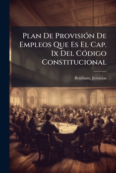 Paperback Plan De Provisión De Empleos Que Es El Cap. Ix Del Código Constitucional [Spanish] Book