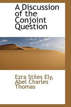 A Discussion of the Conjoint Question