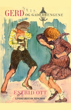 Gerd og gadedrengene