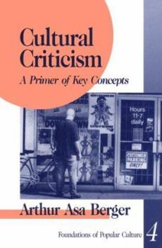 Paperback Cultural Criticism: A Primer of Key Concepts Book