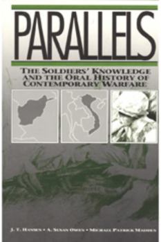 Paperback Parallels: The Soldier's Knowledge and the Oral History of Contemporary Warfare Book