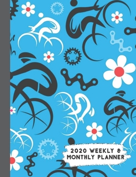 2020 Weekly & Monthly Planner: Urban Bicycles & Gears Themed Calendar & Journal