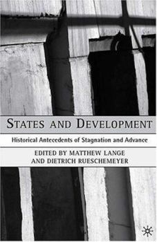 Paperback States and Development: Historical Antecedents of Stagnation and Advance Book