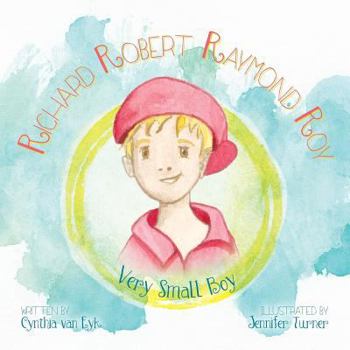 Paperback Richard Robert Raymond Roy: Very Small Boy Book