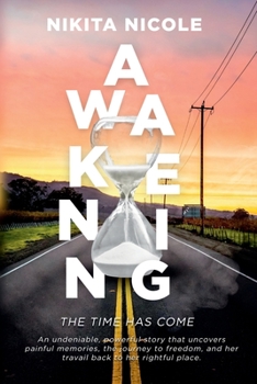 AWAKENING: The time has come!