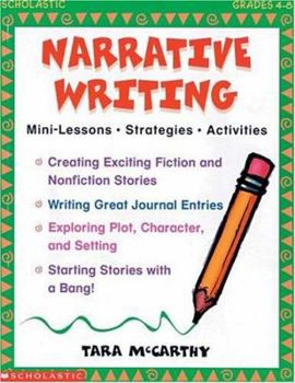 Paperback Narrative Writing: Mini-Lessons * Strategies * Activities Book