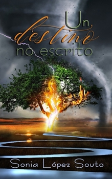Paperback Un destino no escrito [Spanish] Book