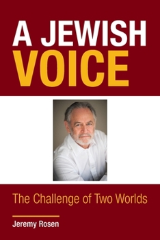 Paperback A Jewish Voice: The Challenge of Two Worlds Book