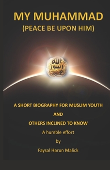 Paperback MY MUHAMMAD (Peace be upon him) Book