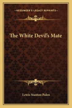 Paperback The White Devil's Mate Book