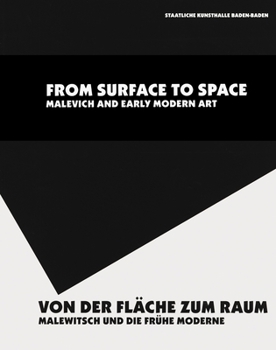 Paperback Von der Flache Zum Raum/From Surface To Space: Malewitsch Und die Fruhe Moderne/Malevich And Early Modern Art Book