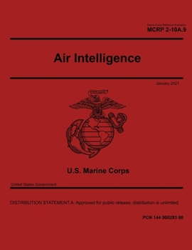 Paperback Marine Corps Reference Publication MCRP 2-10A.9 Air Intelligence January 2021 Book