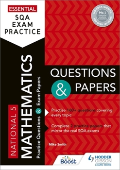 Paperback Essential Sqa Exam Practice: National 5 Mathematics Questions and Papers: From the Publisher of How to Pass Book