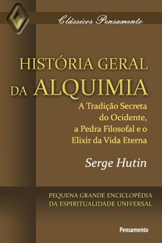 Paperback História Geral da Alquimia [Portuguese] Book