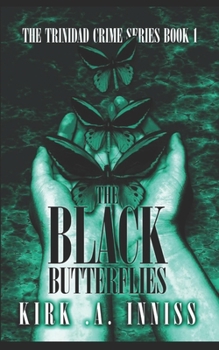 The Black Butterflies