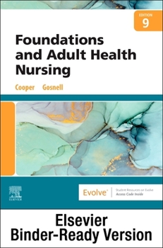 Loose Leaf Foundations and Adult Health Nursing - Binder Ready Book