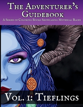 Paperback Tieflings: A Coloring Book Showcasing a Mythical Race Book