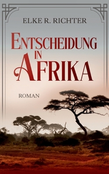 Paperback Entscheidung in Afrika [German] Book