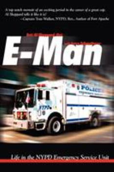 Paperback E-Man: Life in the NYPD Emergency Service Unit Book