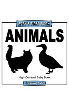 Paperback Baby' First Book: Animals: High-Contrast Black And White Baby Book