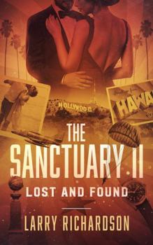 Paperback The Sanctuary II: Lost and Found Book