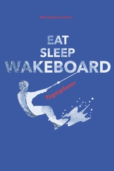 Tagesplaner: Tagesplaner für Surfer | A5 | für über 100 Tage | Tagebuch für Surfer | Notizbuch für Surfer | Ernährungsprotokoll für Surfer (German Edition)