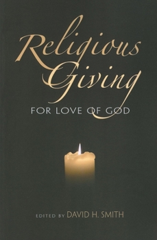 Paperback Religious Giving: For Love of God Book