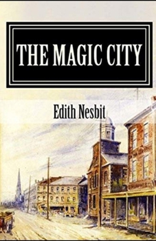 Paperback The Magic City illustrated Book