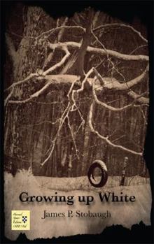 Paperback Growing Up White Book