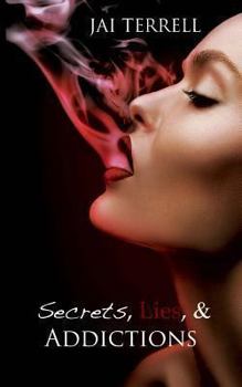 Paperback Secrets, Lies & Addictions Book
