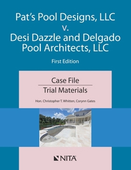 Paperback Pat's Pools v. Desi Dazzle and Delgado Pool Architects: Case File Book