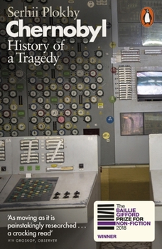 Paperback Chernobyl: History of a Tragedy Book