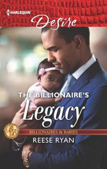 The Billionaire's Legacy - Book #2 of the Bourbon Brothers