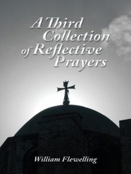 Paperback A Third Collection of Reflective Prayers Book