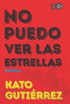 Paperback No Puedo Ver Las Estrellas [Spanish] Book