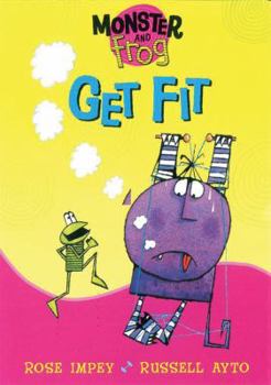 Monster and Frog Get Fit - Book  of the Monster and Frog