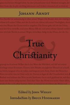 Johann Arndt: True Christianity (Classics of Western Spirituality)