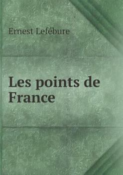 Paperback Les points de France Book