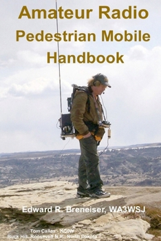 Paperback Amateur Radio Pedestrian Mobile Handbook Book