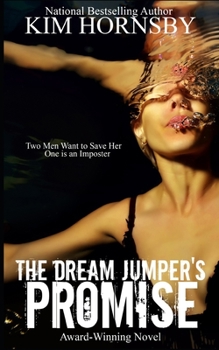 The Dream Jumper's Promise - Book #1 of the Dream Jumper