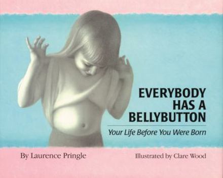 Hardcover Everybody Has a Bellybutton Book